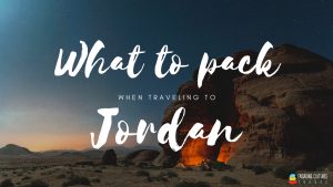 Going on a Jordan tour? Here's what to pack